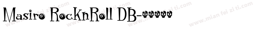 Masiro RocknRoll DB字体转换